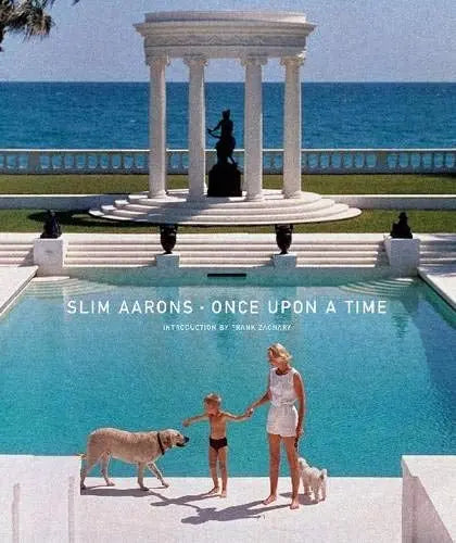  Slim Aarons: Once Upon A Time Book